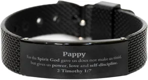 Religious Gifts for Pappy 2 Timothy 1:7 Black Shark Mesh Bracelet Inspirational for Pappy Christmas Unique Prayer Gifts For the Spirit God gave us does not make us timid.